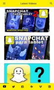 Snapchat Tablet Guide screenshot 1