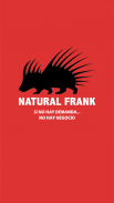 Natural Frank - (Frank Cuesta) screenshot 9