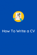 HOW TO WRITE A CV screenshot 4