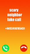 Fake Call Neighbor Alpha-4 Video & Chat screenshot 1