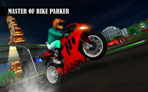 बाइक पार्किंग 2017 - मोटरसाइकिल रेसिंग साहसिक 3D screenshot 8
