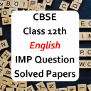 Class 12 English NCERT Solution & Solved Papers