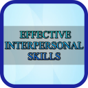 Effective Interpersonal Skills
