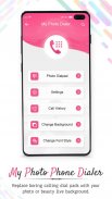 My Photo Phone Dialer: Photo Caller Screen Dialer screenshot 1