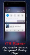 YTM Player - Free Music Player for YouTube screenshot 1