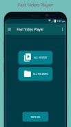 Fast Player - Full HD Video Player screenshot 1