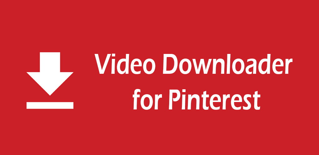 Video Downloader for Pinterest APK Download for Android Free