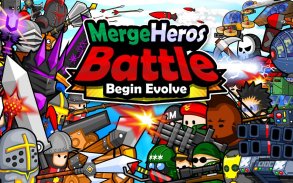 Merge Heroes Battle : Begin Evolve screenshot 2