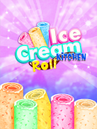 Ice Cream Roll Cooking Kitchen screenshot 1