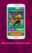 Wolverhampton Wanderers quiz: Guess the Player screenshot 10