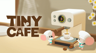 Tiny Cafe : Cooking Game screenshot 1