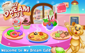 My Dream Cafe Restaurant screenshot 2