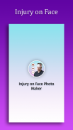 Injury on Face Photo Maker screenshot 2