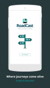 RoadCast - Travel Social screenshot 0