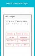 Case Changer - Random Caps screenshot 7