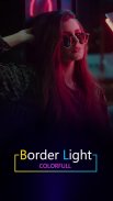 Colorful Border Light : Edge Video Live Wallpaper screenshot 3