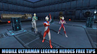 Ultraman Legend of Heroes Tips screenshot 2