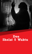 Doa Sholat 5 Waktu Lengkap screenshot 0