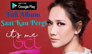 Lagu BCL 2021 Offline - Saat Kau Pergi screenshot 7