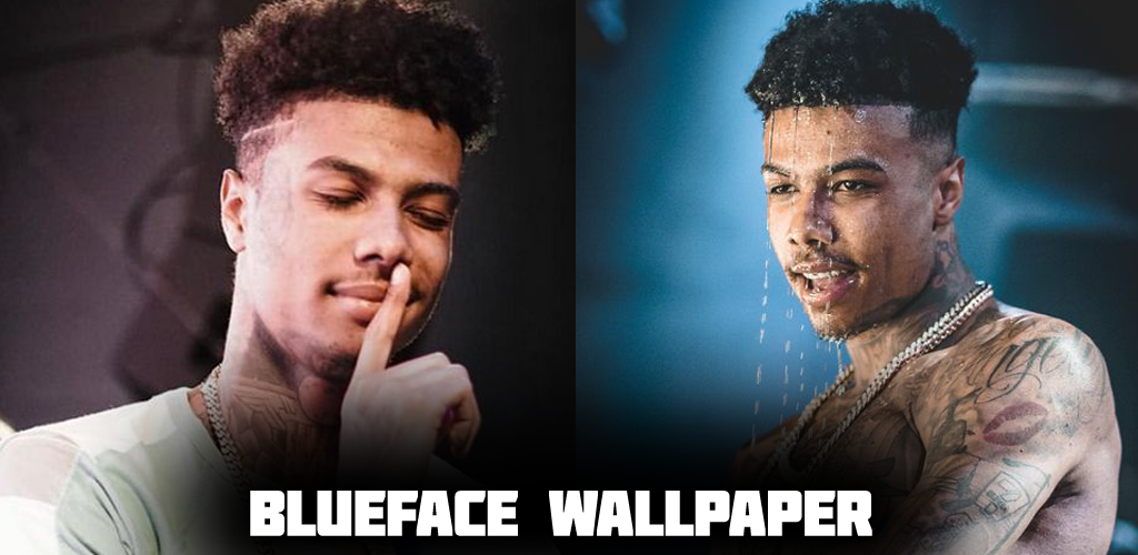 Blueface Wallpapers - APK Download for Android | Aptoide