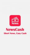 NewsCash - Short News, Easy Cash screenshot 0