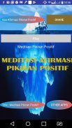 MEDITASI AFIRMASI PIKIRAN POSITIF screenshot 0