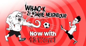 Whack Your Zombie Neighbour: 1 screenshot 3