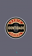 Radio Identidade Gospel screenshot 1