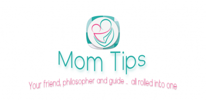 Mom Tips