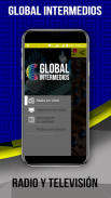 Global Intermedios Radio y Tv screenshot 3