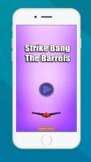 Strike Bang The Barrels screenshot 2