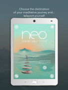 Calm with Neo Travel Your Mind screenshot 1