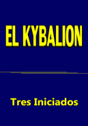 EL KYBALION- Tres Iniciados screenshot 0