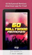 60 Bollywood Remixes screenshot 5