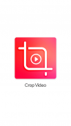 Crop Video (Video Crop ,Video screenshot 3