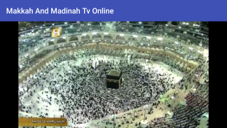 Makkah Tv Online screenshot 0