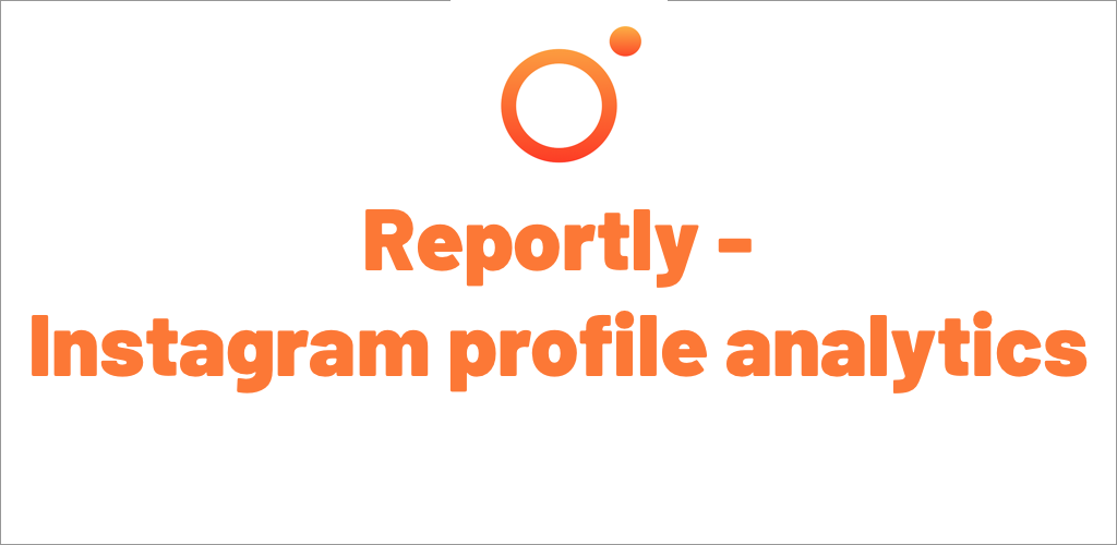 Download do APK de Reportly+ - Followers Tracker para Android