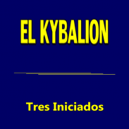 EL KYBALION- Tres Iniciados screenshot 2