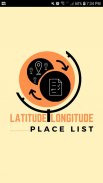 Latitude Longitude Place List screenshot 3