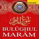 Kitab Bulughul Maram & Terjemahannya Lengkap