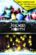 Jewels North screenshot 0