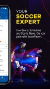ScoreRaven - Live Score, Sports News & Schedules screenshot 0