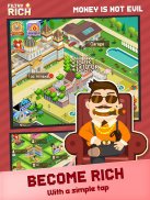 Filthy Rich - Money isn't evil screenshot 13