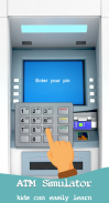 ATM Simulator : Bank ATM learning game screenshot 3