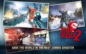 DEAD TRIGGER 2 - Zombie Survival Shooter FPS screenshot 7