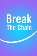 Break the Chain screenshot 1