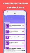 cantemos con gozo a jehová 2019 jw canticos screenshot 2