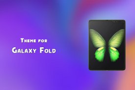 Theme for Samsung Galaxy Fold screenshot 0