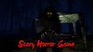Bigfoot Horror Game Chapter 1 : Hunting Monsters screenshot 2