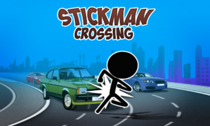 Stickman Crossing screenshot 0
